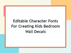 Playful Fonts for Kids' Room Wall Decals