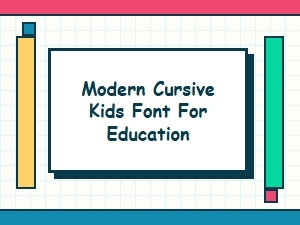 The Perfect Cursive Font for Young Learners